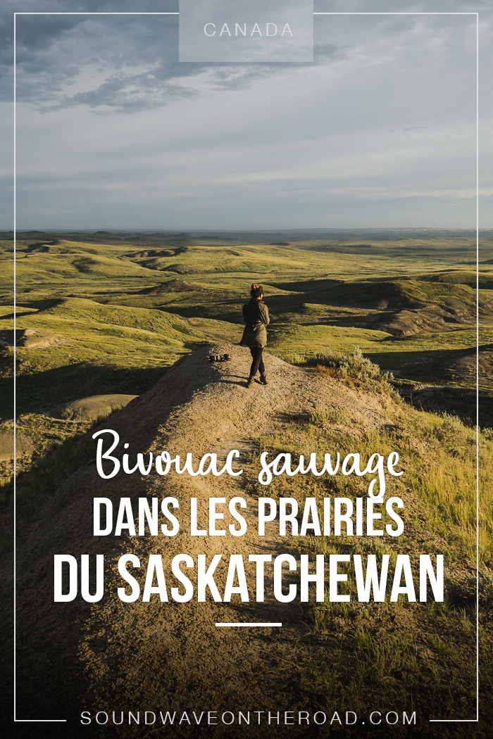 Bivouac sauvage dans les Prairies du Saskatchewan